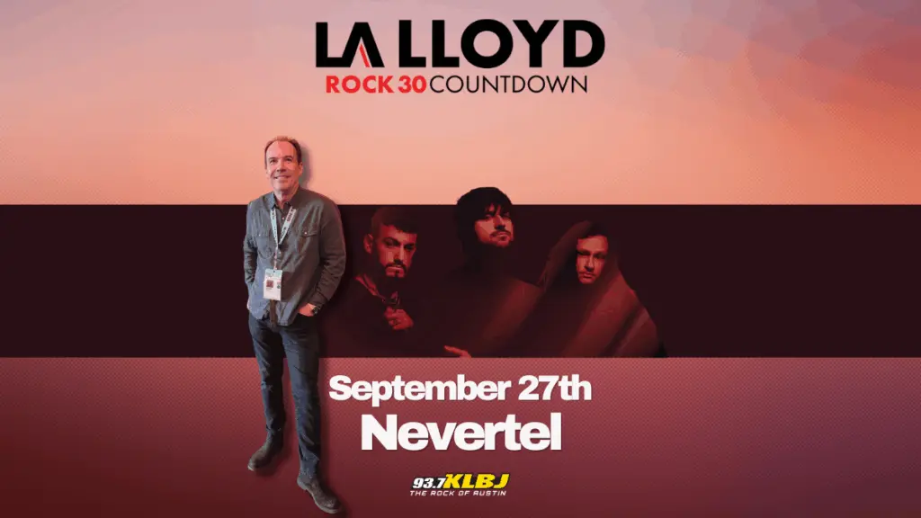 Nevertel header 9-27-2025 la lloyd rock 30 austin KLBJ