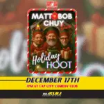 An Evening with Matt + Bob (Powered by Chuy) – 12/17/25