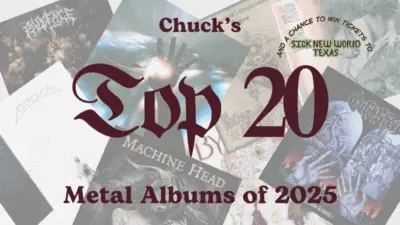 chance to win sick new world tx top 20 metal albums from chuck