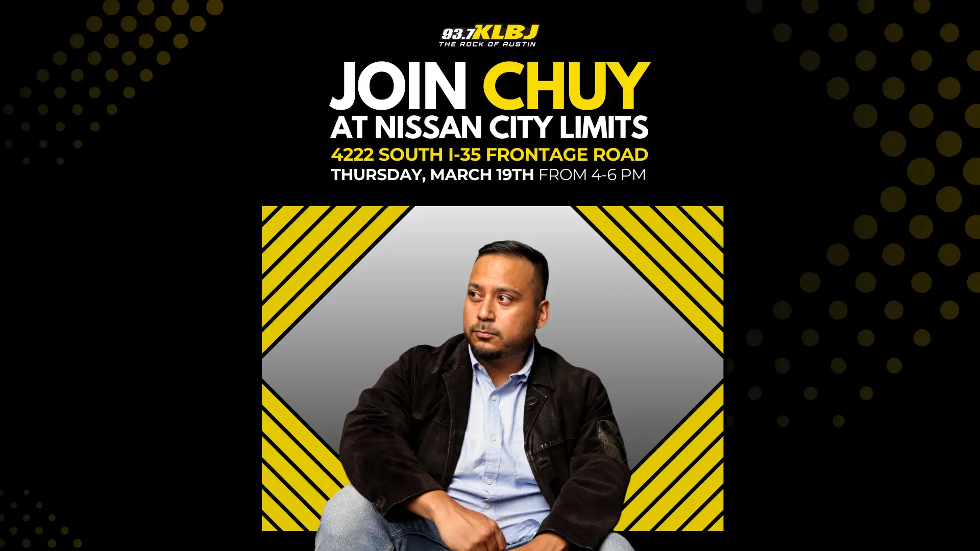 Join Chuy at The Big Lot, City Limits Nissan on Thursday 3/19