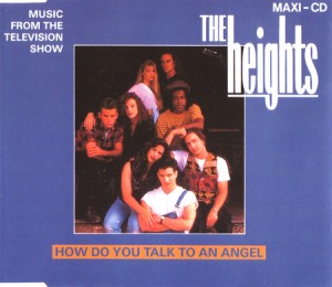 the_heights_-_how_do_you_talk_to_an_angel-jpg