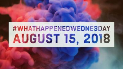 It's #WhatHappenedWednesday, check out what happened on August 15th