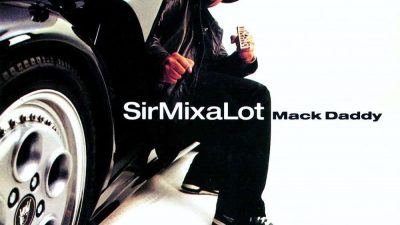 Sir Mix A Lot On His Mack Daddy Album Cover