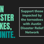 Austin Disaster Relief Network collecting Survivor Care Kits for those impacted by Kentucky tornadoes