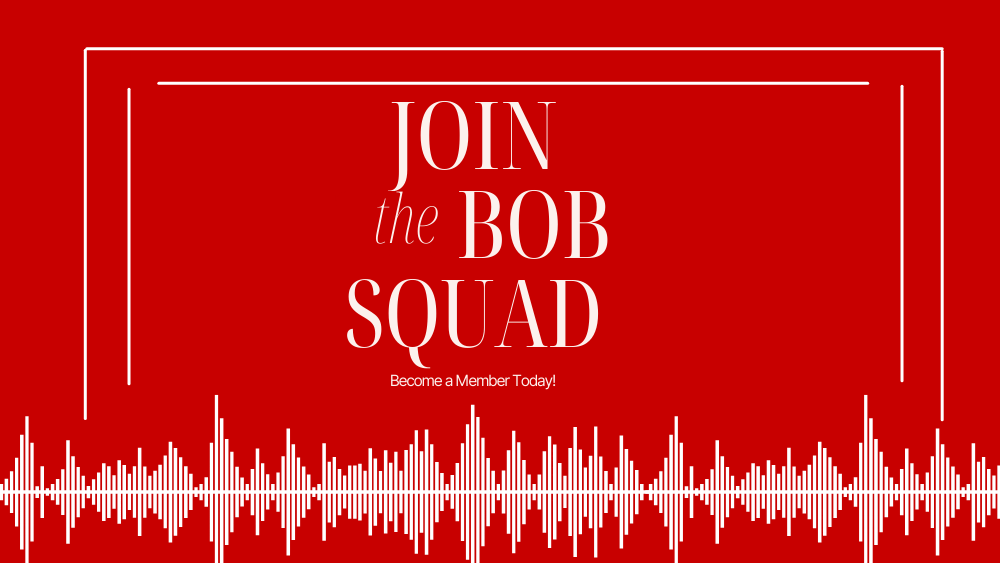 Header image reads, "Join the Bob Squad"
