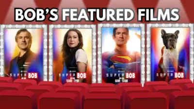 BOB's Featured Films