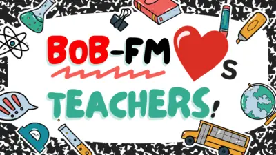 Bob Loves Teachers