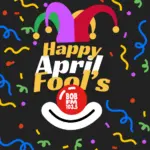 Last Year’s BEST Local April Fool’s Pranks