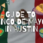 Where to Celebrate Cinco de Mayo in ATX