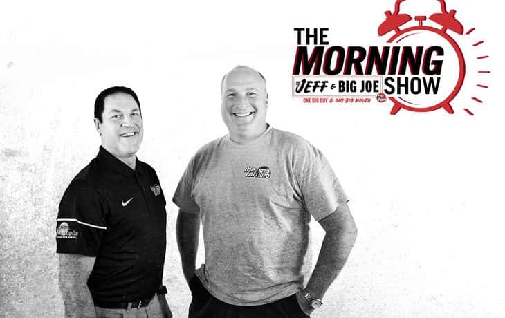 The Fan Morning Show with Jeff and Big Joe