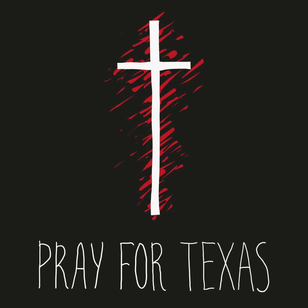 pray for Texas sign