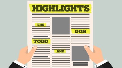 Todd and Don highlights