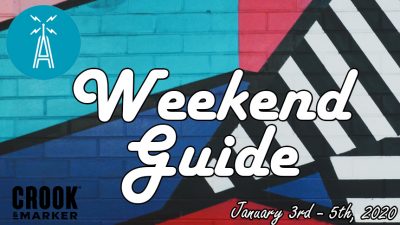 weekend guide january 3rd - 5th, 2020