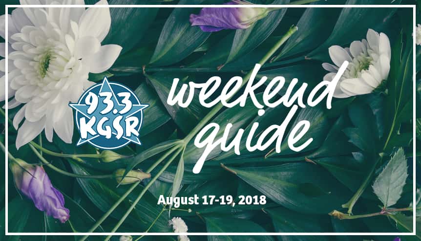 KGSR's Weekend Guide August 17-19