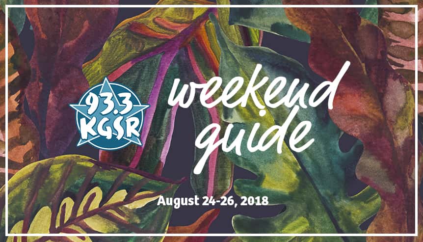 KGSR's Weekend Guide August 24-26