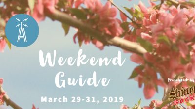 Weekend Guide March 29-31