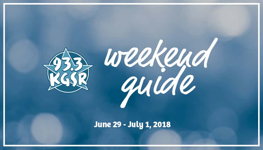 KGSR's Weekend Guide