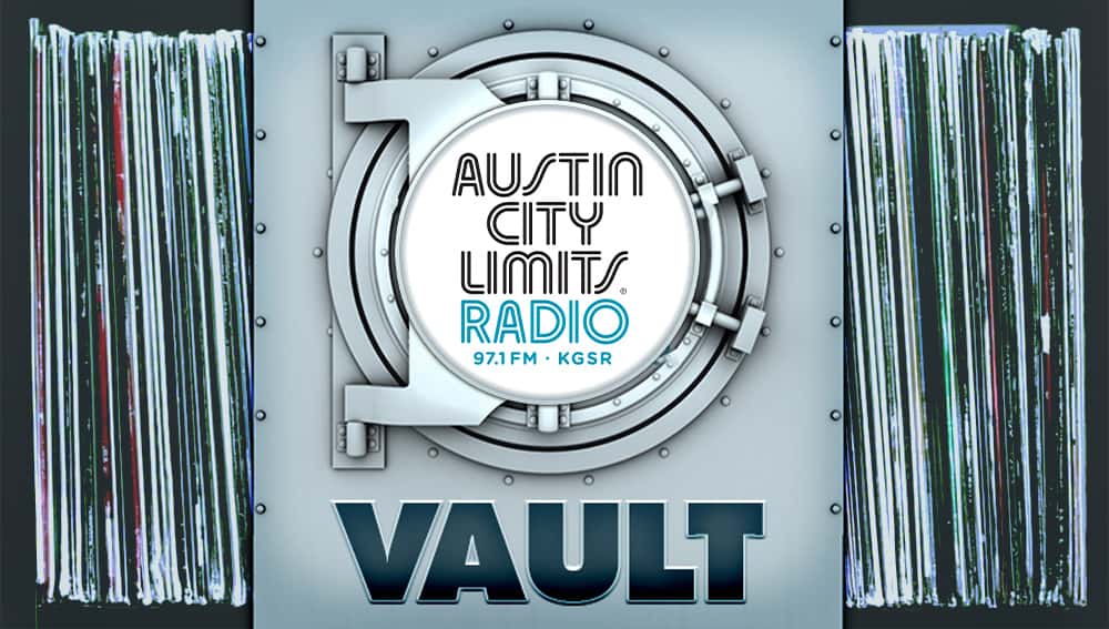 Austin City Limits Radio 97.1 FM Vault