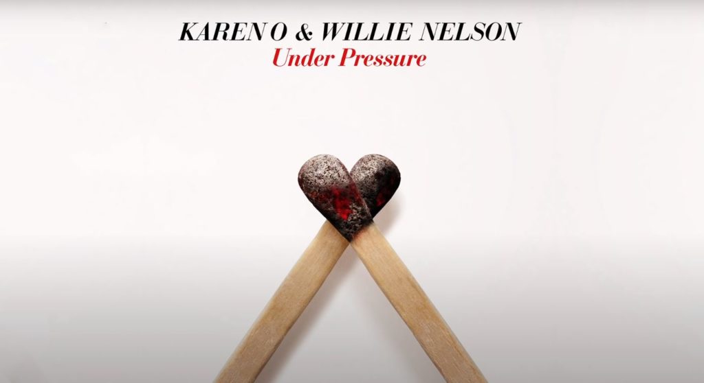 Karen O and Willie Nelson Under Pressure cover art