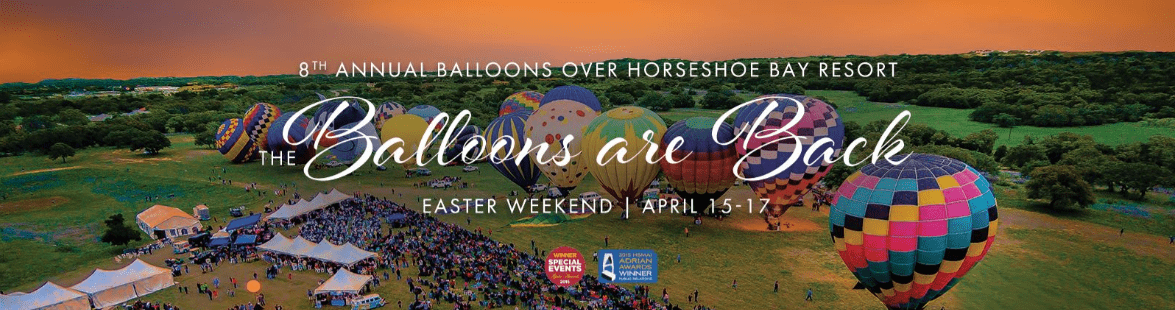 8th Annual Balloons Over Horseshoe Bay Resort 