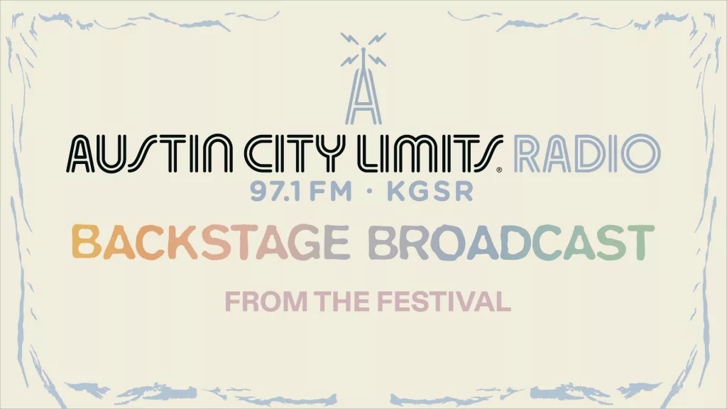 ACL Backstage Broadcast 2023