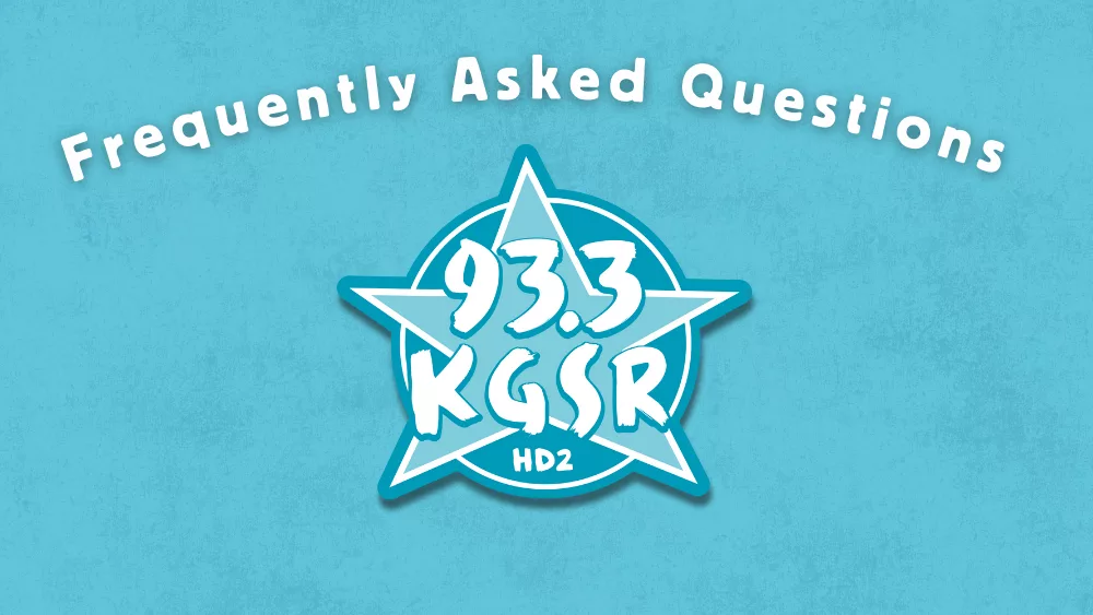 Image for KGSR Frequently Asked Questions