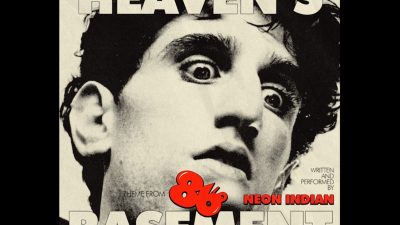 Neon Indian "Heaven's Basement (Theme From 86'd)"