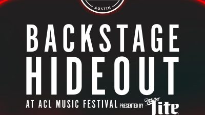 101X BACKSTAGE HIDEOUT AT ACL MUSIC FESTIVAL PRESENTED BY MILLER LITE