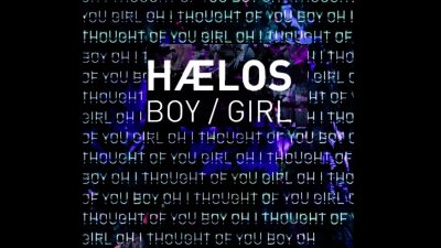 HÆLOS - "Boy / Girl"