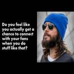 Toby Talks with Jared Leto: Toby's Question to Jared Leto from 30 Seconds to Mars