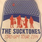 Sucktones Stadium Tour: the front of the shirt Jason made for his band performing at house park stadium