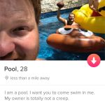 Jason Created Tinder Account For His Pool: a picture of Jason's pool he used for his Tinder account