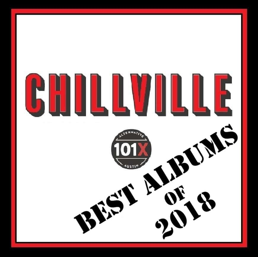 Chillville - Best Albums of 2018