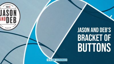 Jason and Deb's Bracket Of Buttons.