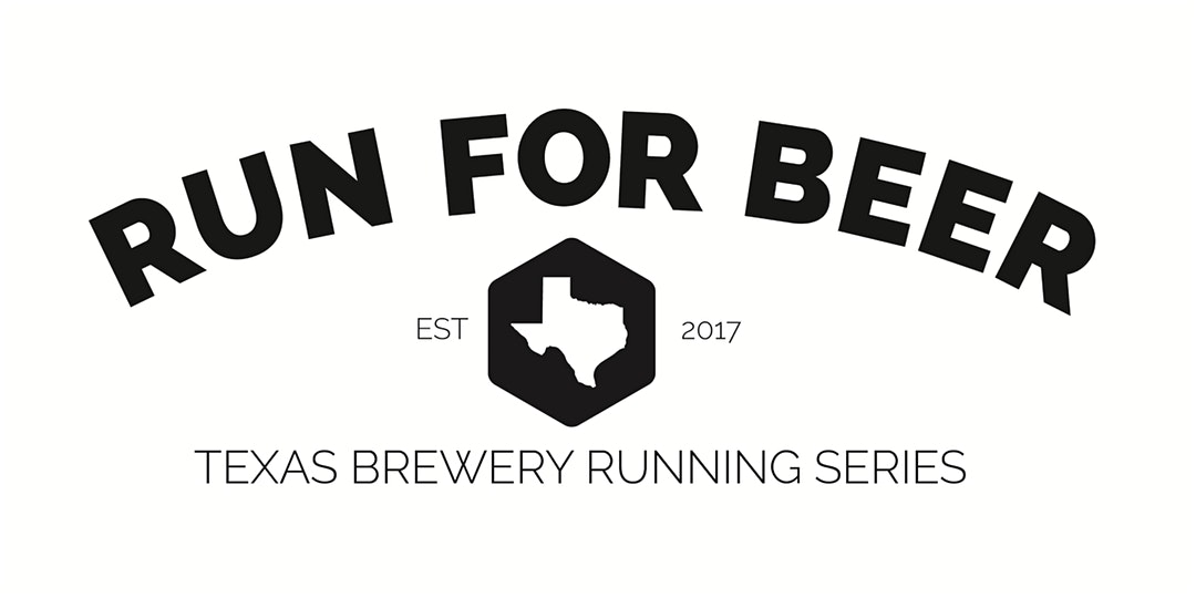 Run For Beer Texas Brewery Running Series