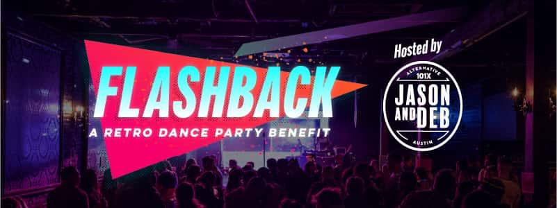 Flashback: A Retro Dance Party Benefit hosted by Jason & Deb