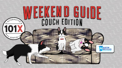101X Weekend Guide - Couch Edition