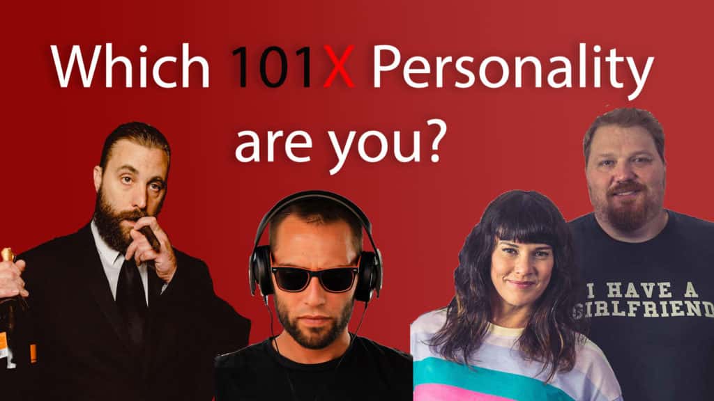 which 101x personality are you?