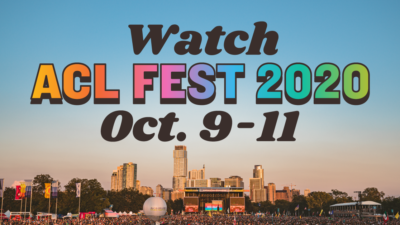 Watch ACL Fest 2020 Oct. 9-11