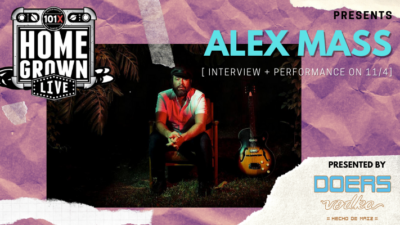 Homegrown Live Presents Alex Mass Presented by Doers Vodka