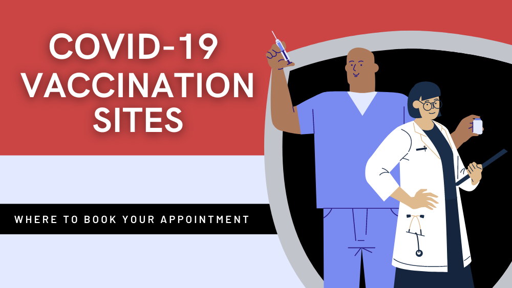 COVID-19 Vaccination Sites where to book your appointment