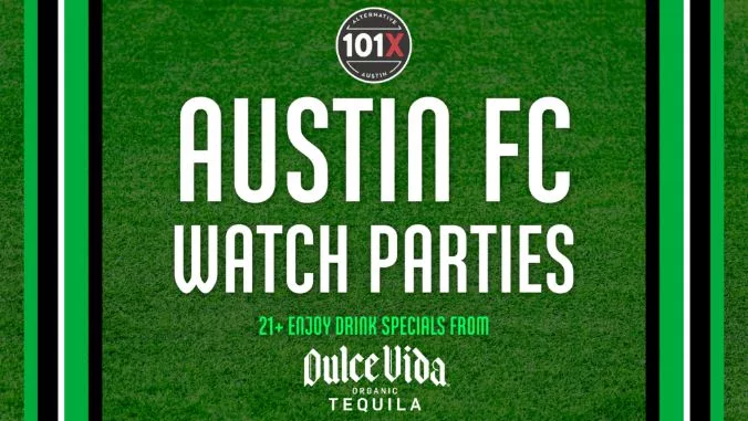 Austin FC Watch Party flyer
