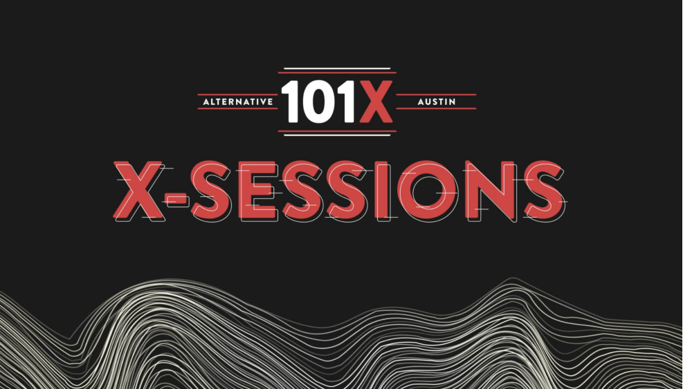 101X Sessions: Header image for 101X 101.5FM In Studio Perfomances called X-Sessions