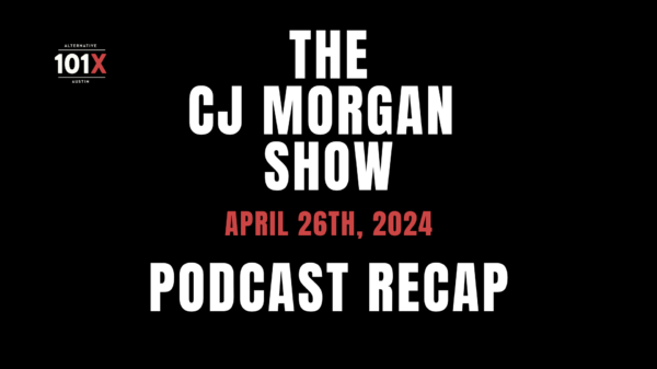 Podcast Recap: The CJ Morgan Show 4/26