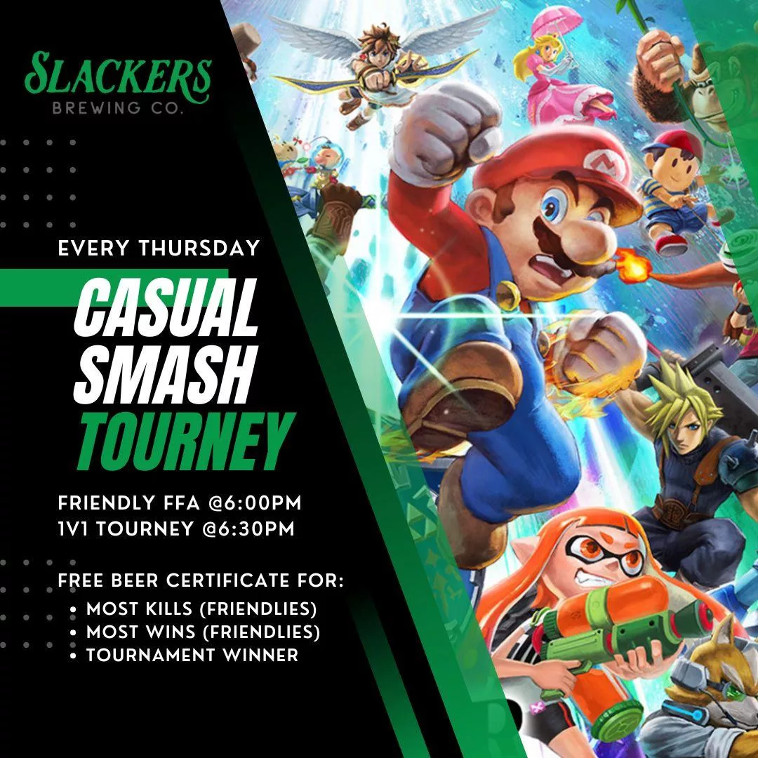 Casual Smash Bros Tournament at Slackers Brewing Co.