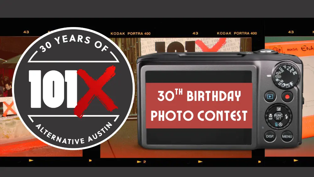 101X's 30th birthday photo contest