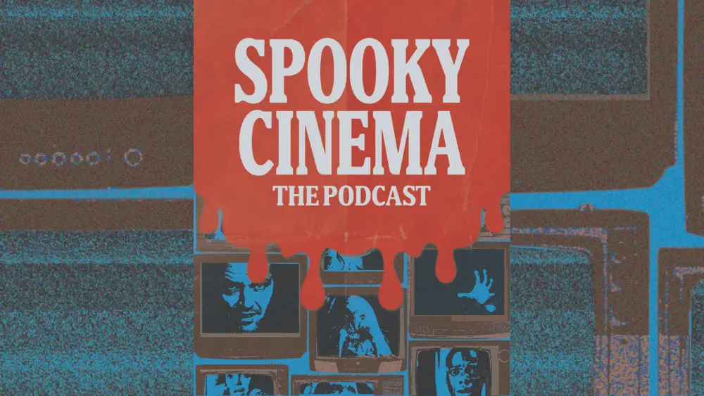Spooky Cinema: The Podcast
