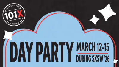SXSW Day Party 101X 2026