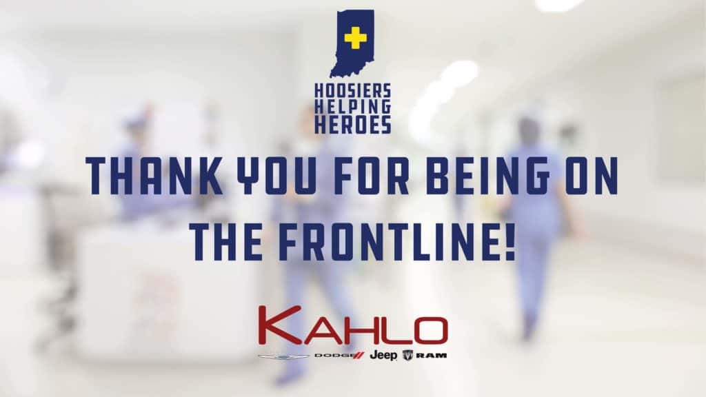 Hoosiers helping heroes thank you for being on the frontline