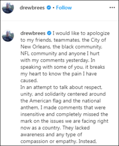 An apology from Drew Brees in an instagram post